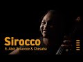 Sirocco feat abel selaocoe  isolation broadcast 10