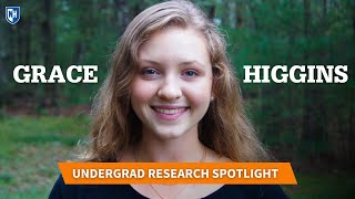 Grace Higgins: Summer Undergraduate Research Fellowship