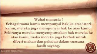 KHUTBAH TERAKHIR RASULULLAH SAW (Best Audio)
