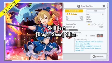 【SAOIF】[Dragon Show] Silica - Skill Test (MOD SKILL)