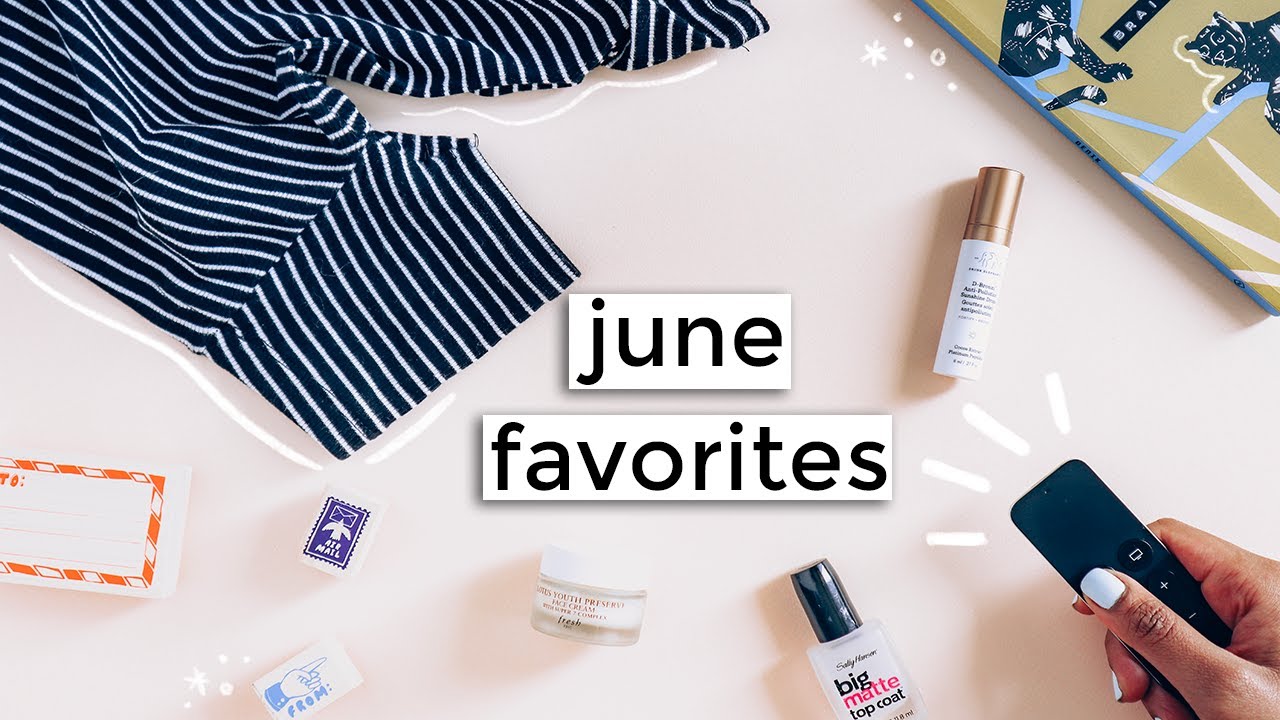 Current Favorites | JUNE 2019 natural numbers