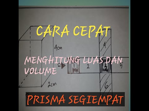 Video: Cara Mencari Ketinggian Prisma Segiempat