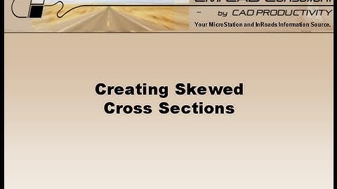 InRoads Tutorial: Creating Skewed Cross Sections