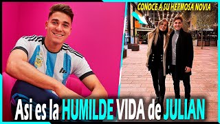 Así es la HUMILDE vida de JULIAN ALVAREZ, La Nueva JOYA Del CITY | Conoce a Su Hermosa NOVIA