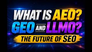 What is AEO, GEO & LLMO | AEO, GEO & LLMO Explained in Bangla | SEO vs AEO vs GEO