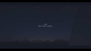 Kidsø & Robins - Better Days