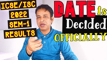 CISCE Going to Announce ICSE/ISC 2022 Semester-1 Result Date Soon,ICSE/ISC 2022 Semester-2 in Danger