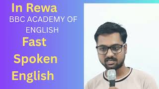 fast Spoken English with us BBC Academy of English in Rewa # English Spoken # YouTube shortsspeech