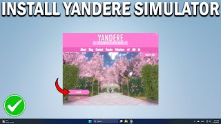 How To Install Yandere Simulator On PC Laptop screenshot 5