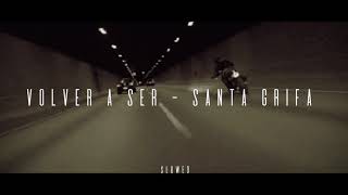 Volver A Ser - Santa Grifa (Slowed / Reverb.) screenshot 4