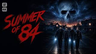 Summer of 84 | Their Neighbor Is a Serial Killer | Mystery | Horror | Full Movie in French | PS screenshot 1