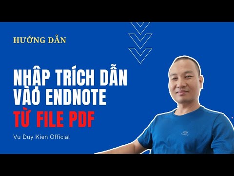 Đây là cách dễ dàng để nhập trích dẫn vào Endnote từ file PDF | TS.BS.Vũ Duy Kiên