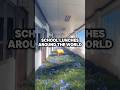 School Lunches Around The World 🥪