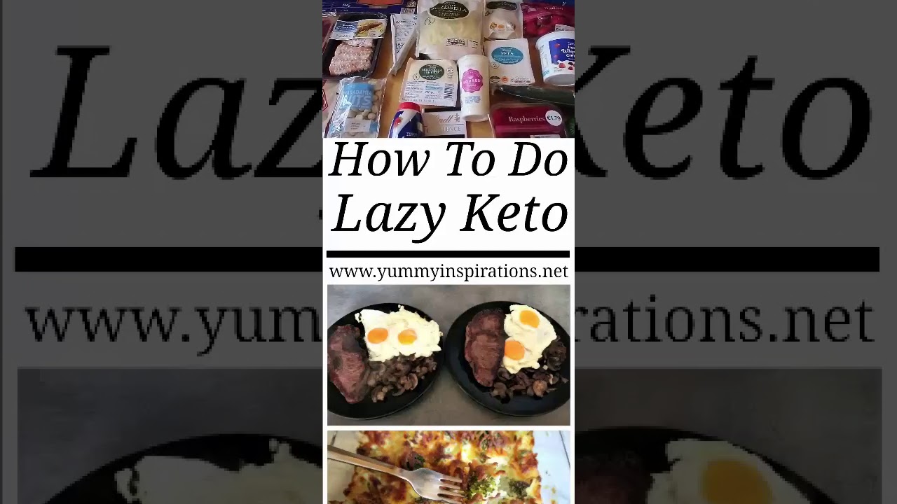 How To Do Lazy Keto - YouTube