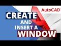 How to create and insert a window in a floorplan