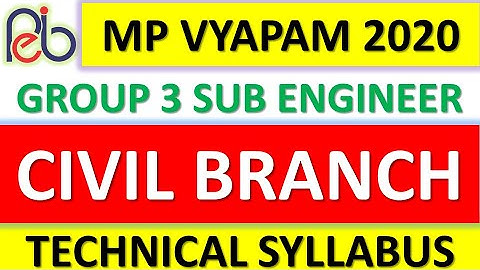 MP Vyapam Group 3 Sub Engineer Recruitment Test 2020 || Important Technical syllabus || CIVIL BRANCH