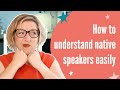 Essential listening skills to help you understand native English speakers