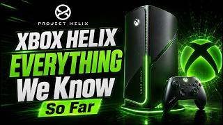Xbox Helix - EVERYTHING We Know So Far