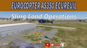Eurocopter AS350 Ecureuil - Sling Load Operations.