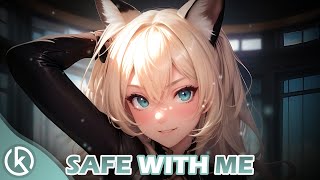 Nightcore - Safe With Me (Lyrics)