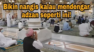 Menetes air mata ini mendengar lantunan adzan paling merdu di masjid nabawi - Kang irlan madinah
