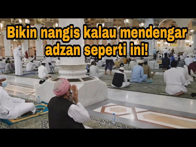 Menetes air mata ini mendengar lantunan adzan paling merdu di masjid nabawi - Kang irlan madinah class=