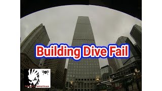 Building Dive Fail