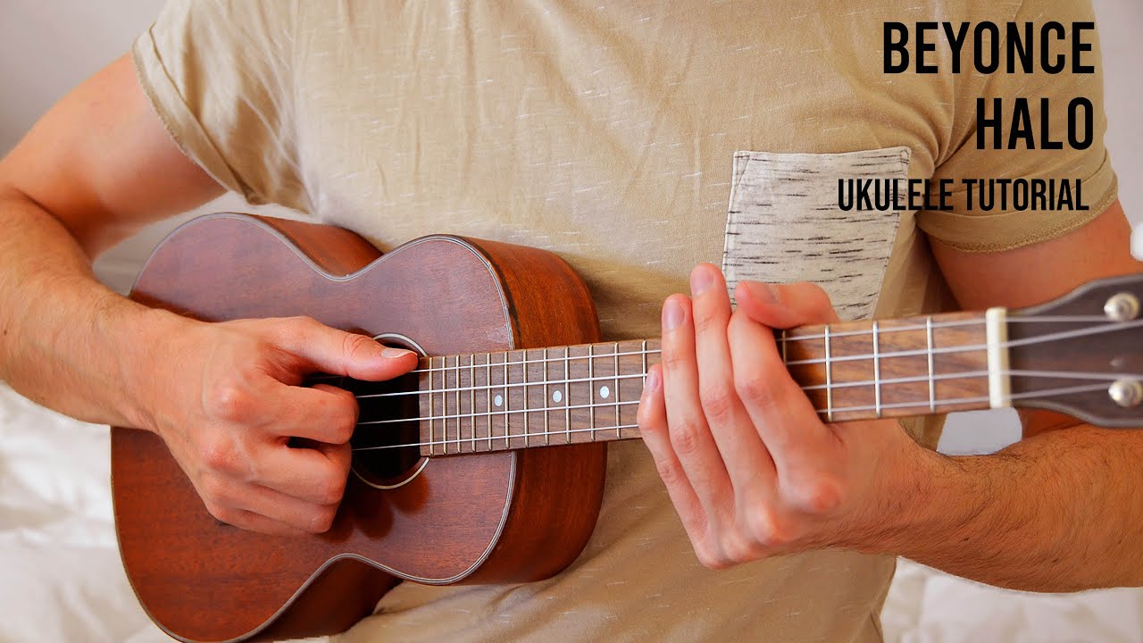 Beyonce – Halo EASY Ukulele Tutorial With Chords / Lyrics