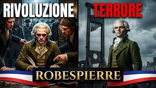 Robespierre Dallidealismo Al Terrore Lorigine Dellincorruttibile