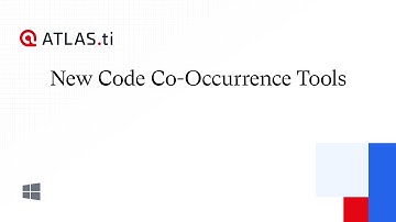 ATLAS.ti Windows: New Code Co-Occurrence Tools