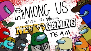 We Play AMONG US with the ENTIRE Neebs Gaming Team - Among Us Animated