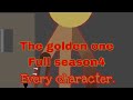 The golden one full season4 every character  sticknodes thegoldenone