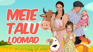 Kikerikii, auh-auh, muu-muu! Meie talu loomad | Lastelaulud | LOLALA