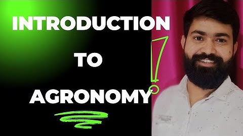 introduction to agronomy || basic fundamentals of agronomy || #sknau #agriculture #avinashjangid