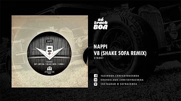 Nappi - V8 (Shake Sofa Remix)