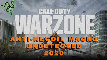 WARZONE - Anti-Recoil Macro - Razer Synapse 3 - Non Detected!