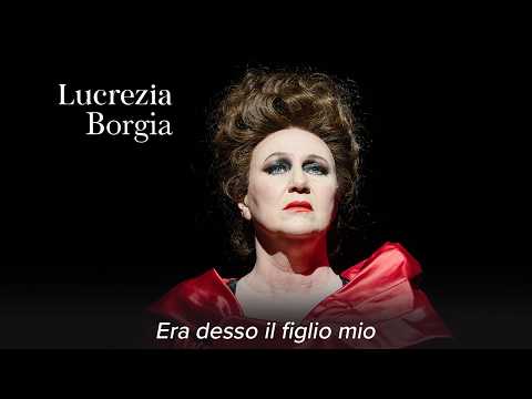 Era desso il figlio mio – LUCREZIA BORGIA Donizetti – Nationaltheater Mannheim