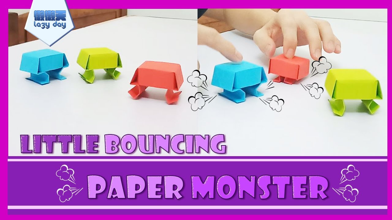 Little Bouncing Paper Monster | Easy Origami 彈簧小巨人 | 手压一压太有趣了【懒懒天 ...