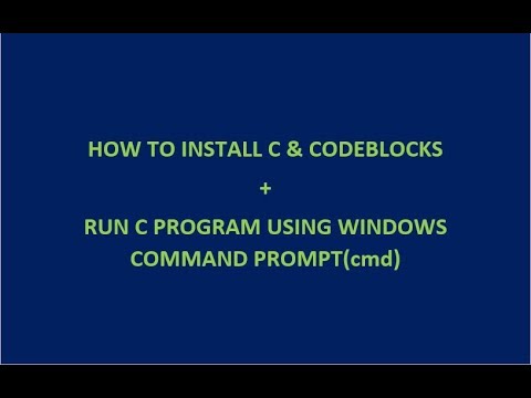 How to Install C and CodeBlocks + Run C program on Windows using ...