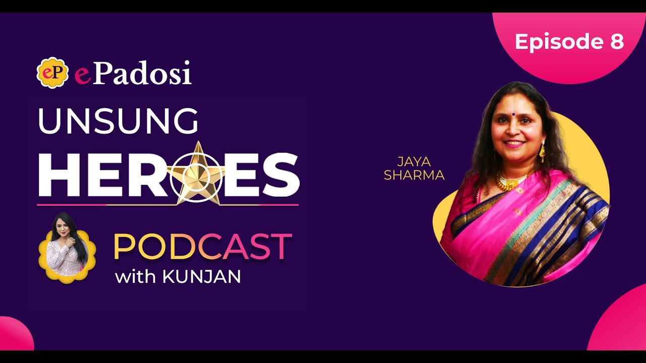 Unsung Heroes ep-8 | Meet Jaya Sharma from DanceKarishma