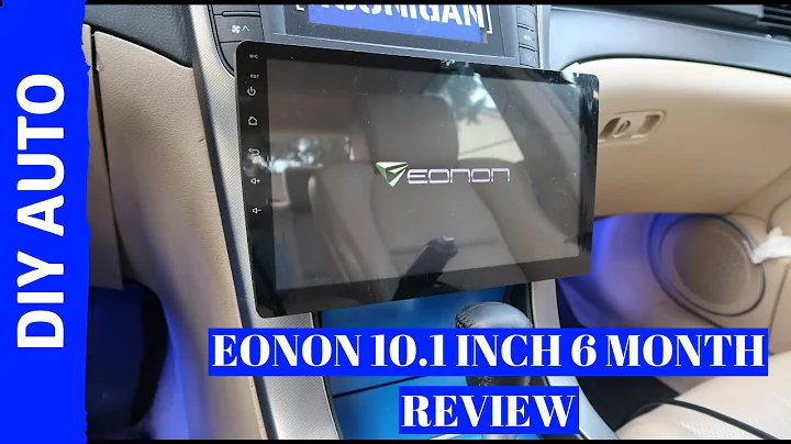 EONON 10.1 INCH CAR STEREO 6 MONTH REVIEW