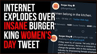 Burger King Causes MAYHEM With INSANE Women's Day Tweet, This Was A Terrible Idea