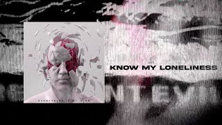 Nevertel - know my loneliness (Lyric Video)