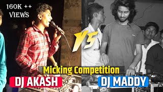 Dj akash phaltan😈 vs Dj maddy😈 || Miking competition ||Djs competition s