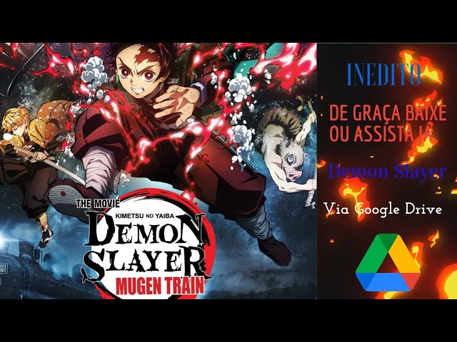 Baixe Ou Assista Já Demon Slayer/Kimetsu No Yaiba - Mugen Train: O