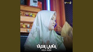 Download Lagu YASIRLANA (COVER) MP3