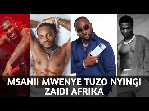 HUYU HAPA MSANII MWENYE TUZO NYINGI ZAIDI BARANI AFRIKA AMEWAKALISHA DIAMOND DAVIDO BUNA BOY