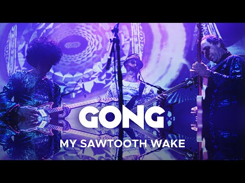 GONG - My Sawtooth Wake (LIVE - from Pulsing Signals)