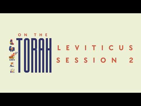 TORAH BIBLE STUDY | LEVITICUS | PART 2