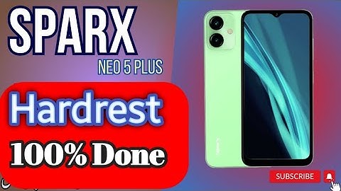 sparx neo 5 pro hard reset||sparx neo 5 pro frp bypass